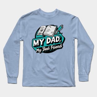 Daddy Long Sleeve T-Shirt